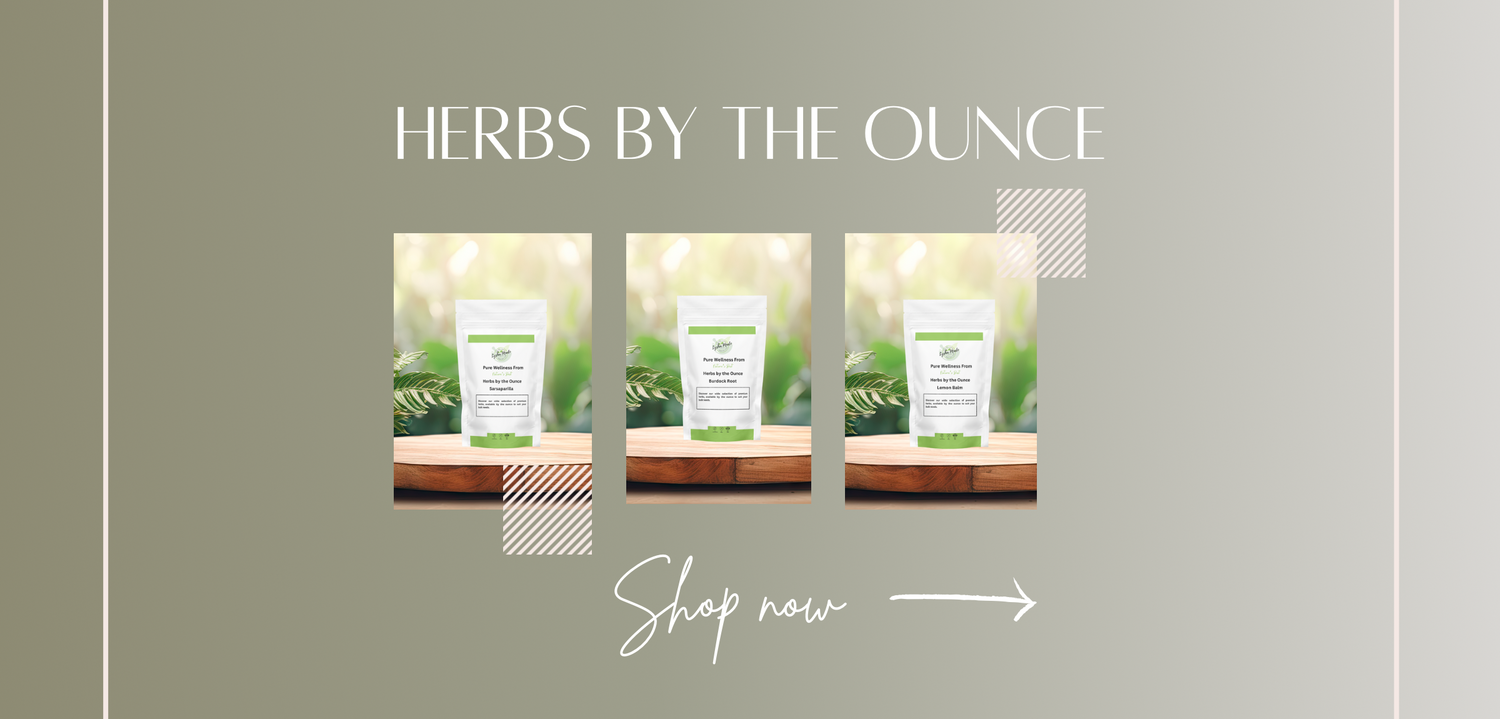 Herbs by the Ounce